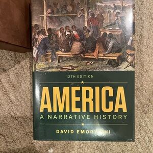 America: A Narrative History Book 12th Edition